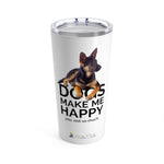 Make Me Happy Tumbler 20oz