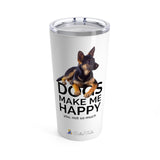 Make Me Happy Tumbler 20oz